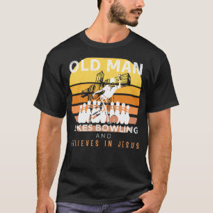 Strike of Faith: Grumpy Old Man Rolls with Jesus & T-Shirt