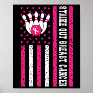 Strike Out Bowling Ribbon Usa Flag Breast Cancer A Poster