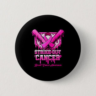Strike Out Breast Cancer Awareness Baseball Drip P 6 Cm Round Badge