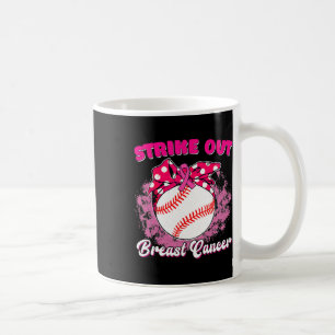 Strike Out Breast Cancer Awareness Baseball Fighte Coffee Mug