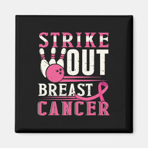 Strike Out Breast Cancer Awareness Bowling Strike Magnet