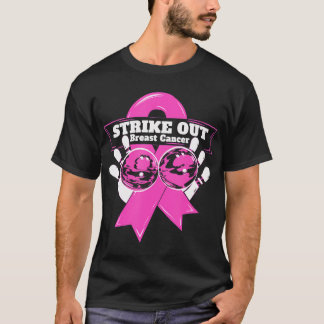 Strike Out Breast Cancer Awareness Bowling T-Shirt