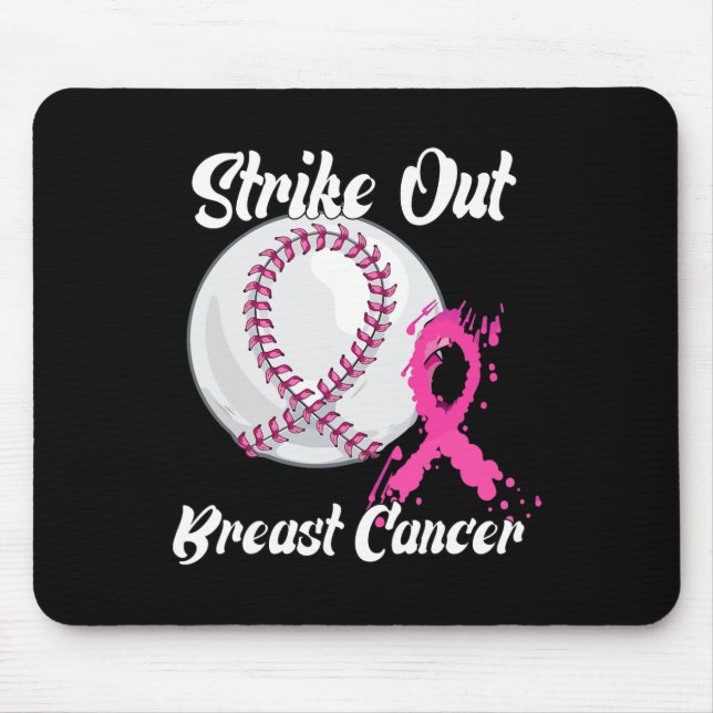 Strike Out Breast Cancer Baseball Fight Awareness  Mouse Pad (Front)