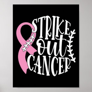 Strike Out Breast Cancer Baseball Fight Awareness  Poster
