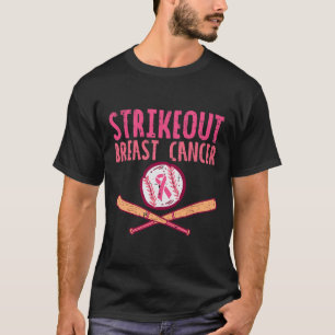 Strike Out Breast Cancer Baseball Fight Awareness T-Shirt