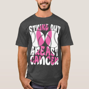 Strike Out Breast Cancer Baseball Fight Awareness T-Shirt