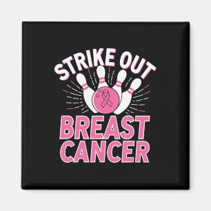 Strike Out Breast Cancer - Breast Cancer Awareness Magnet
