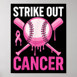 Strike Out Cancer Breast Cancer Awareness Baseball Poster