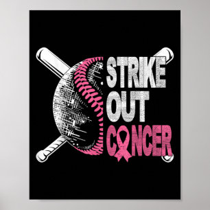 Strike Out Cancer Breast Cancer Awareness Baseball Poster