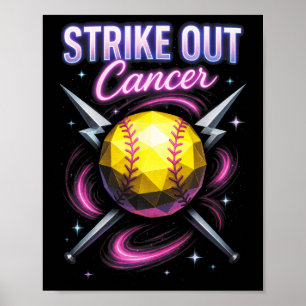 Strike Out Cancer - Breast Cancer Softll Support Poster