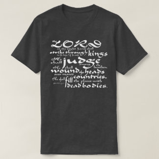Strike Through Kings(Psalm 110:1 King James Bible) T-Shirt