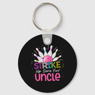 Strike Up Some Fun Uncle Of The Birthday Girl Bowl Key Ring