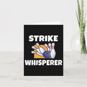Strike Whisperer Bowling Team Bowler  Card