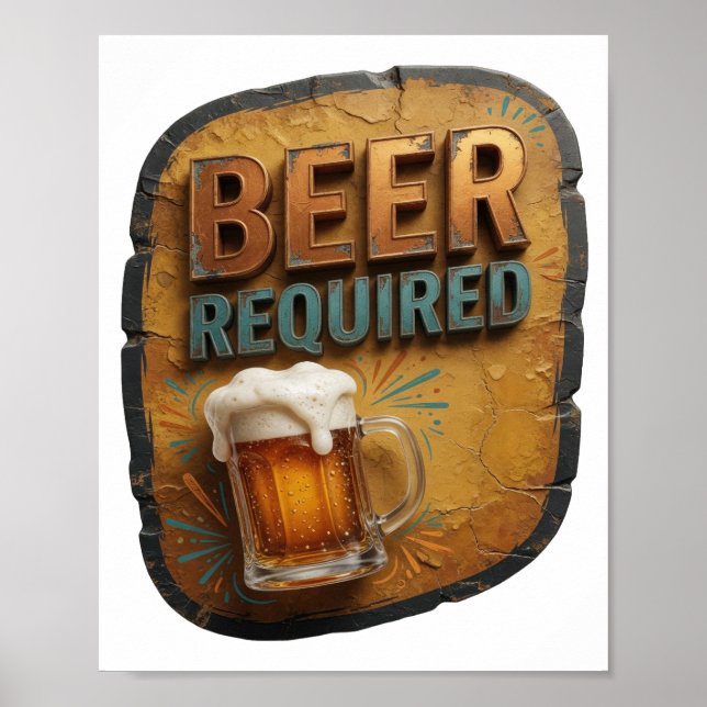 Striking BEER REQUIRED Text Design Poster (Front)