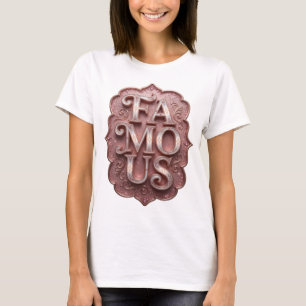 Striking Gold FAMOUS Design T-Shirt