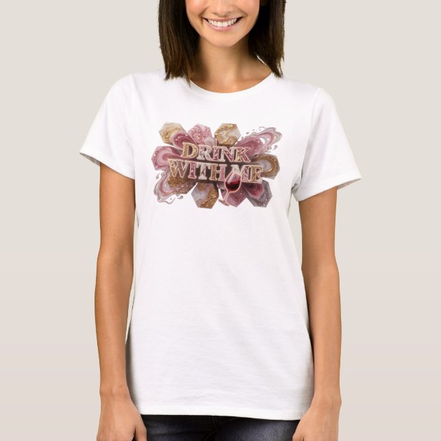 Striking Pink DRINK WITH ME Statement Tee (Front)