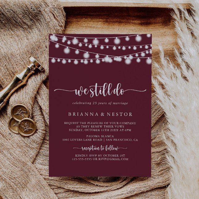 String Lights Burgundy We Still Do Vow Renewal   Invitation (Creator Uploaded)