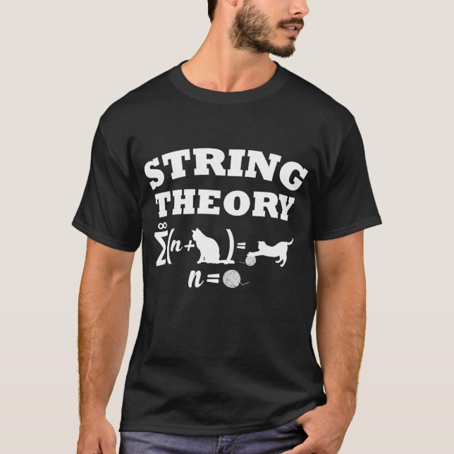 String Theory Funny Science physicist Cat lover T-Shirt (Front)