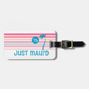 Stripe Just Maui'd Luggage Tag