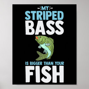 Striped B Fishing Funny Fish Atlantic Rockfish  Poster