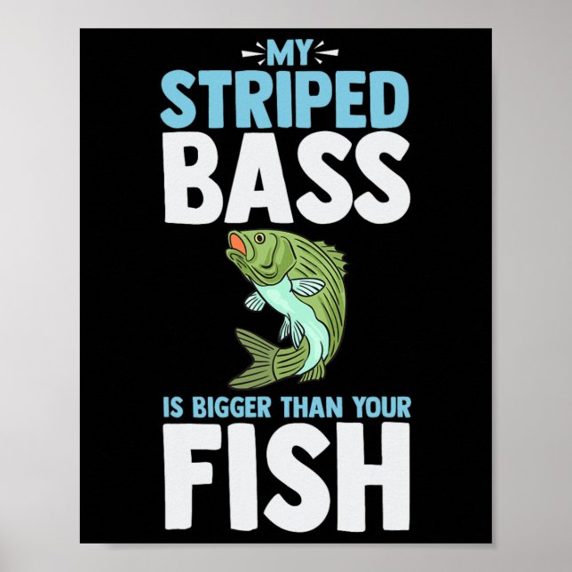 Striped B Fishing Funny Fish Atlantic Rockfish  Poster (Front)