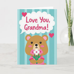 Striped Bear Love You Grandma Card