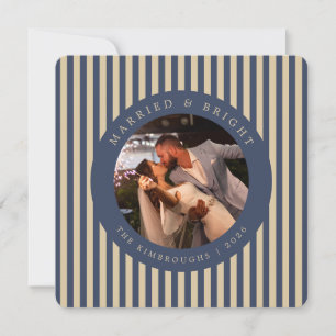 Striped Modern Married & Bright Newlyweds Photo Holiday Card