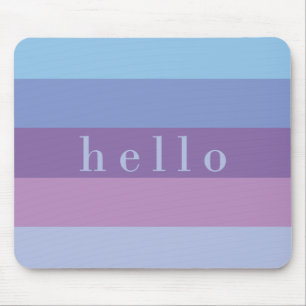 Striped Purple and Blue Palette Hello Mouse Pad