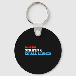 Stripes And Equal Rights 4th July Patriotic Womens Key Ring