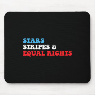 Stripes And Equal Rights 4th July Patriotic Womens Mouse Pad