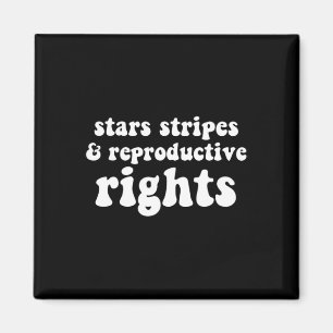 Stripes And Reproductive Rights Pro Choice Magnet