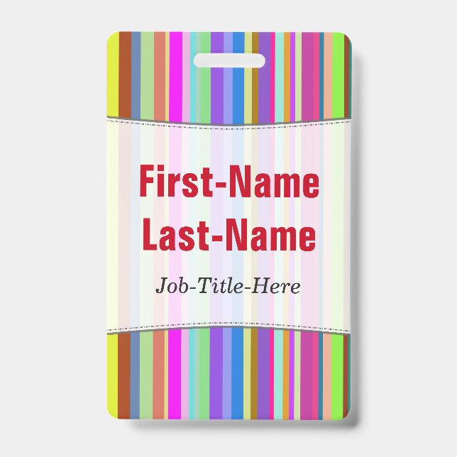Stripes of Various Colours; Personalised Name ID Badge (Front)