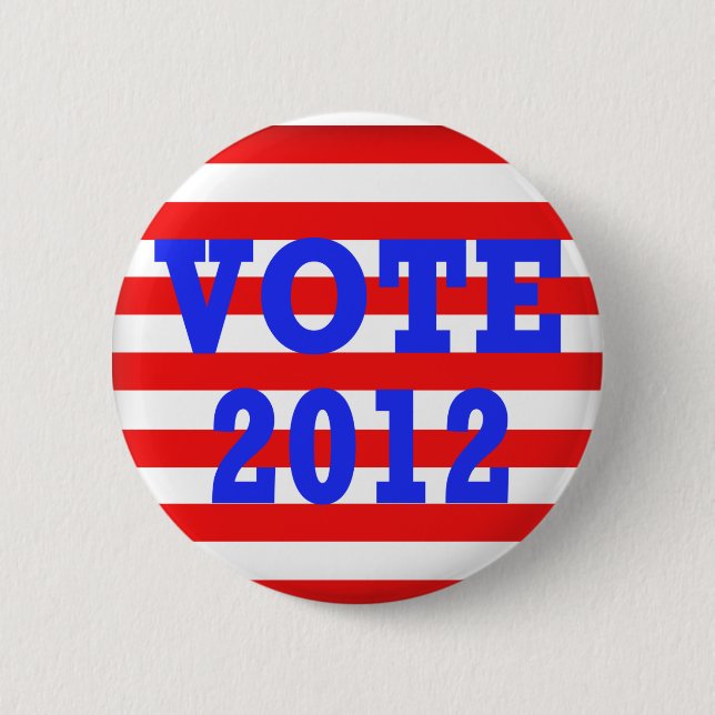 Stripes Vote 2012 6 Cm Round Badge (Front)