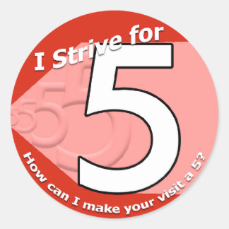 Strive for 5 Stickers