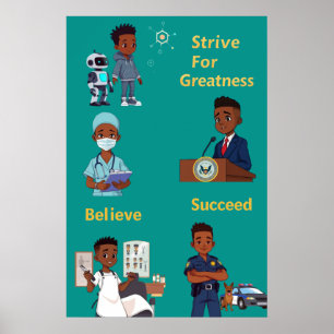 Strive For Greatness Poster