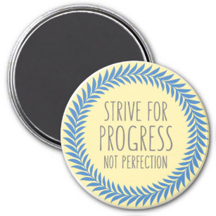 Strive For Progress Grey Blue Yellow Quote Magnet