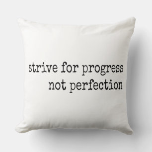 Strive For Progress Not Perfection - Gym Quote Cushion