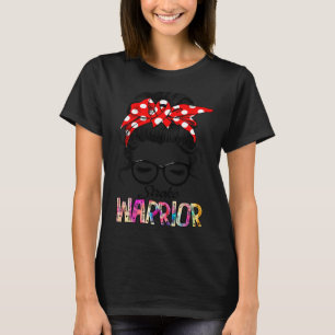 Stroke Awareness Messy Hair Bun Woman Warrior Red  T-Shirt