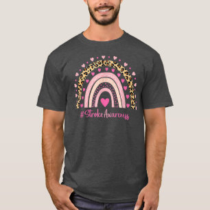 Stroke Awareness Pink Heart Leopard Rainbow Stroke T-Shirt