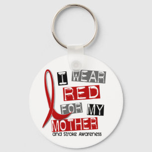 Stroke I WEAR RED FOR MY MOTHER 37 Key Ring