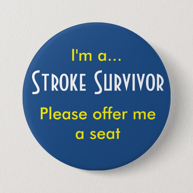 Stroke Survivor 7.5 Cm Round Badge (Front)
