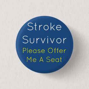 Stroke Survivor 7.5 Cm Round Badge