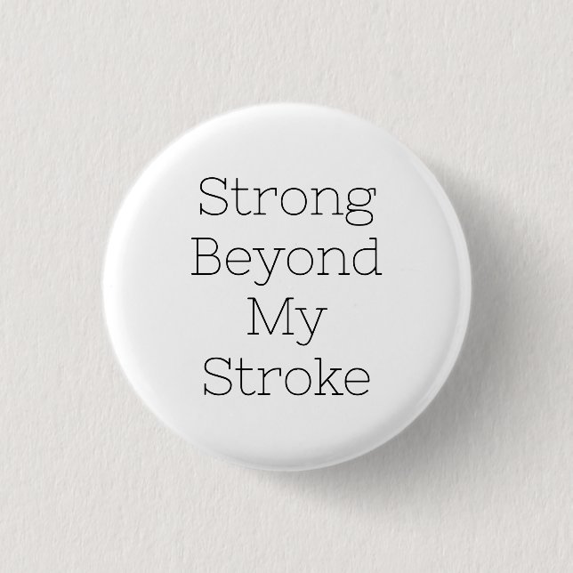 Stroke Survivor Badge - Strong Beyond My Stroke (Front)
