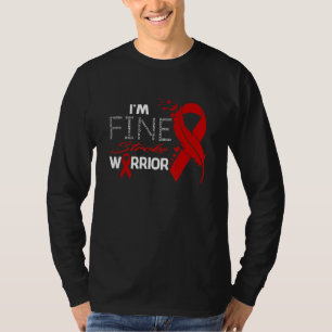 Stroke Warrior I'm Fine T-Shirt