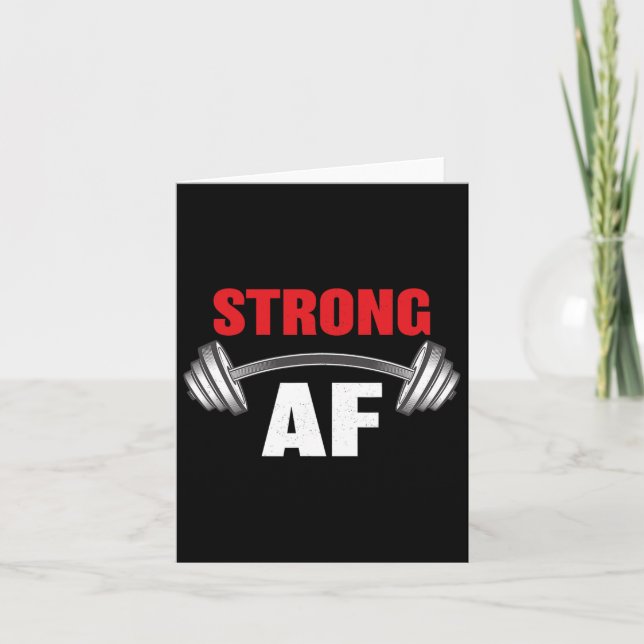 Strong Af Funny Fitness And Workout  Card (Front)