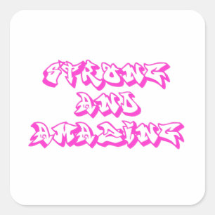 Strong and Amazing Graffiti Print Square Sticker