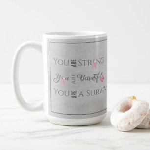 Strong and Beautiful   Breast Cancer Survivor Coffee Mug
