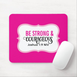 Strong and Courageous Bible Verse Simple Hot Pink Mouse Pad