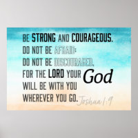 Strong and Courageous Joshua 1:9 Bible Verse