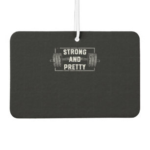 Strong And Pretty Funny Gym Quotes Tank Top Car Air Freshener